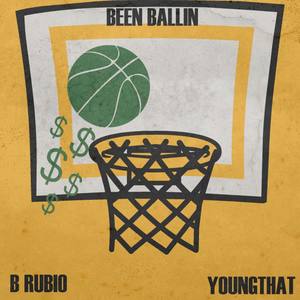 Been Ballin (Explicit)