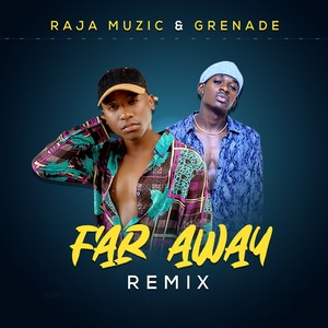 Far Away Remix
