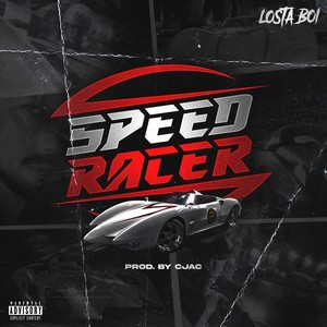 Speed Racer (Explicit)