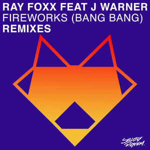 Fireworks(Bang Bang) (DJ Q Remix)