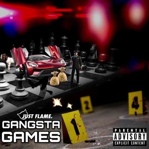 Gangsta Games (Explicit)