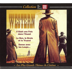 Les plus grands thèmes du cinéma: Western