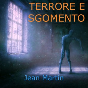 Terrore e sgomento