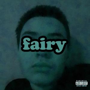 fairy (Explicit)