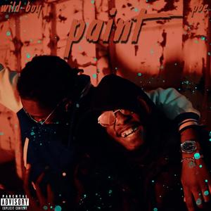 Paint (feat. Wild-Boy) (Explicit)