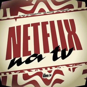 Netflix na TV (Explicit)