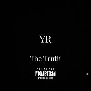 The Truth (Explicit)