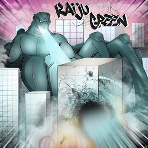 Kaiju Green (Explicit)