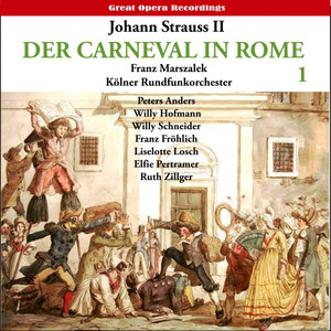 Der Karneval in Rom (The Carnival in Rome) Operetta - Act I - II