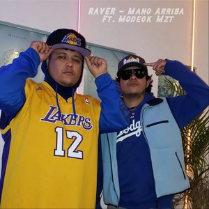 Mano Arriba (feat. Modeck Mzt) (Explicit)
