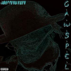 G.A.W.S.P.E.L. (Explicit)