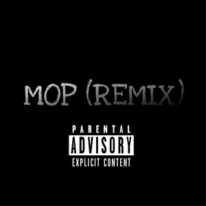 Mop (Remix|Explicit)