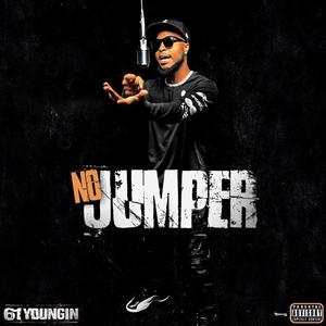 No Jumper (Explicit)