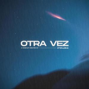 Otra Vez (Remix) [Explicit]