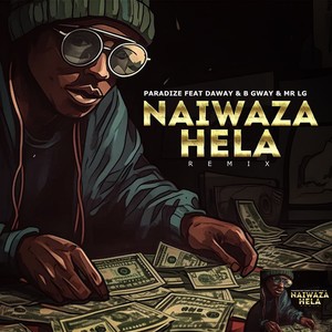 Naiwaza Hela (Remix|Explicit)