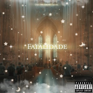 Fatalidade (Explicit)