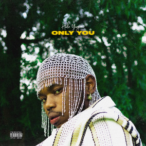 Only You (Explicit)