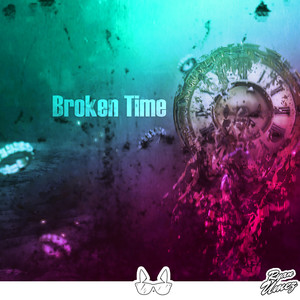 Broken Time