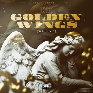 Golden Wings (Deluxe) [Explicit]