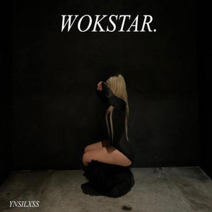 WOKSTAR (Explicit)