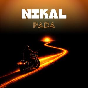 Nikal Pada (feat. Ajeet Singh & Afrooz)
