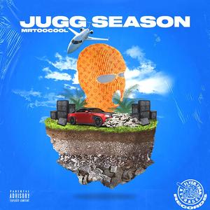 Jugg Season (Explicit)