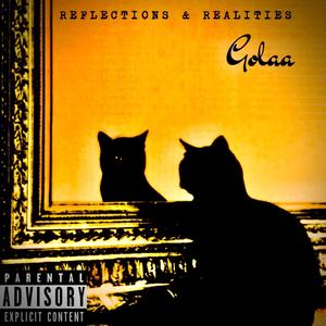 Reflections & Realities (Explicit)