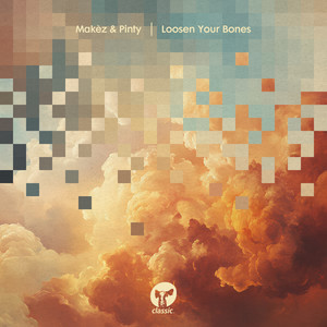 Loosen Your Bones (Luke Solomon's Body Edit)
