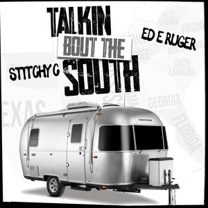 Talkin Bout The South (Explicit)