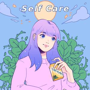 Self Care (Explicit)