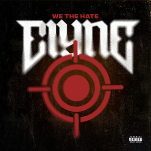 We the Hate (Explicit)