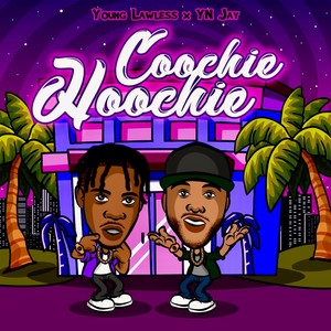 Coochie Hoochie (Explicit)