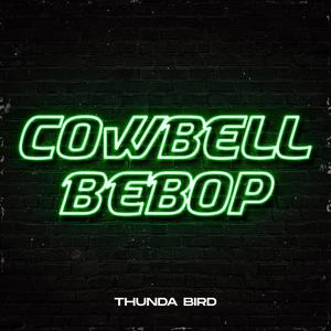 Cowbell Bebop