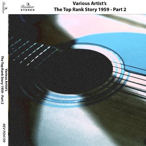 The Top Rank Story 1959 - Part 2