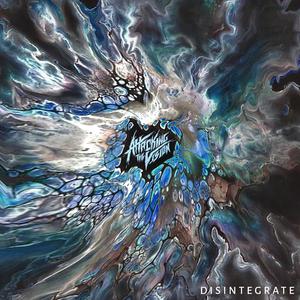 Disintegrate (Explicit)