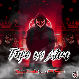 Topo na Mira (Explicit)