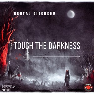 Touch The Darkness (Extended Mix)