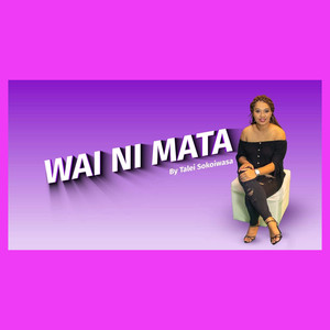 Wai Ni Mata