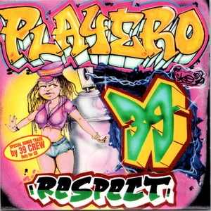 Playero 39 Respect