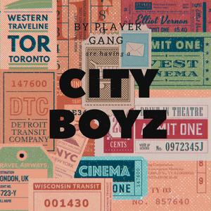 CITY BOYZ (Explicit)