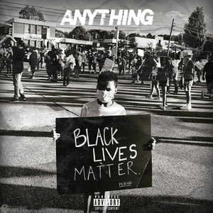 Anything (Explicit)