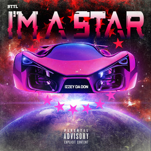 I'm A Star (Explicit)
