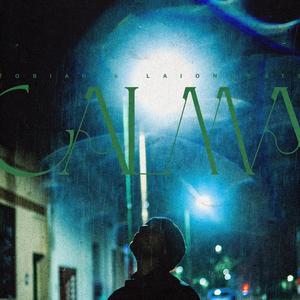 Calma(feat. Laionbeats)