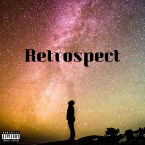 Retrospect (Explicit)