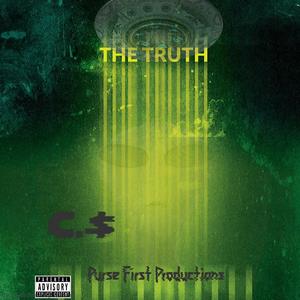 The Truth (Explicit)