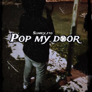 pop my door (feat. 36huncho) (Explicit)