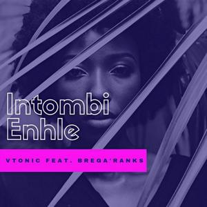 Intombi Enhle (Original Mix)