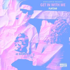Get In With Me (Remix|Explicit)