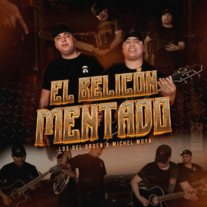 El Belicon Mentado (Explicit)