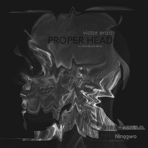 Proper Head (Dub Recycle Remix)